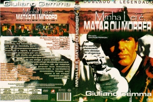 Minha lei é matar ou morrer